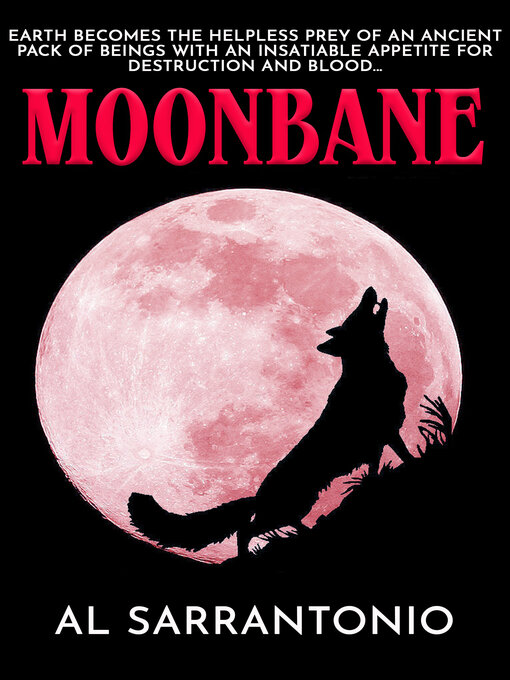 Title details for Moonbane by Al Sarrantonio - Available